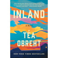 Inland: A Novel