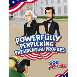 Powerfully Perplexing Presidential Profiles