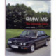 BMW M5: The Complete Story