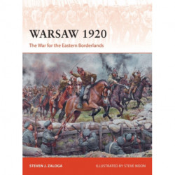 Warsaw 1920: The War for the Eastern Borderlands