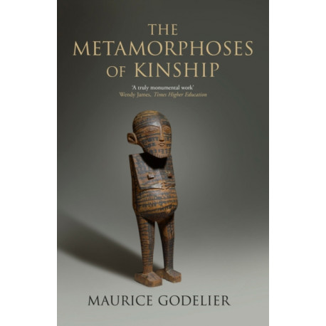 The Metamorphoses of Kinship
