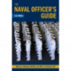 The Naval Officer's Guide, 13th Edition
