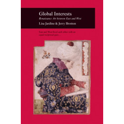 Global Interests: Renaissance Art between East and West