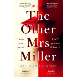 The Other Mrs Miller: Gripping, Twisty, Unpredictable - The Must Read Thriller Of the Year