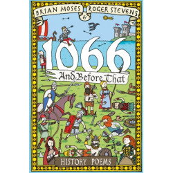 1066 and Before That - History Poems