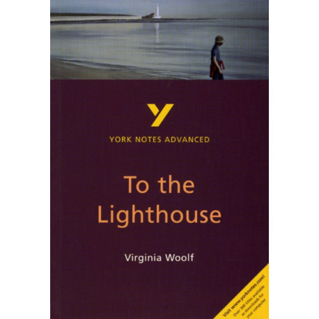 To the Lighthouse everything you need to catch up, study and prepare for the 2025 and 2026 exams: everything you need to catch up, study and prepare for 2021 assessments and 2022 exams