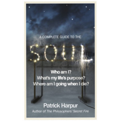 A Complete Guide to the Soul