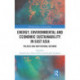 Energy, Environmental and Economic Sustainability in East Asia: Policies and Institutional Reforms