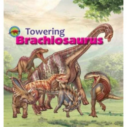 Towering Brachiosaurus