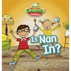 Bug Club Comics for Phonics Reception Phase 2 Set 01-02 Is Nan In?