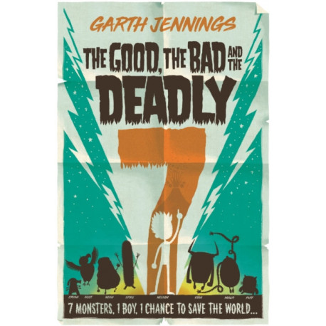 The Good, the Bad and the Deadly 7