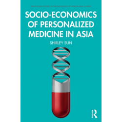 Socio-economics of Personalized Medicine in Asia