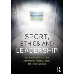 Sport, Ethics and Leadership