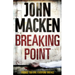 Breaking Point: (Reuben Maitland: book 3): an engrossing and distinctive thriller that you won’t be able to forget