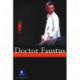 Dr Faustus: A Text