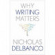Why Writing Matters
