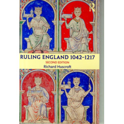 Ruling England 1042-1217