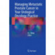 Managing Metastatic Prostate Cancer In Your Urological Oncology Practice