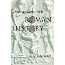 Conspiracy Narratives in Roman History