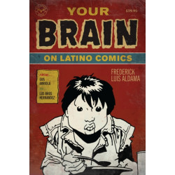 Your Brain on Latino Comics: From Gus Arriola to Los Bros Hernandez