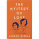 The Mystery of Love