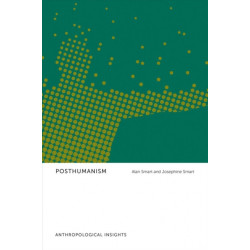 Posthumanism: Anthropological Insights