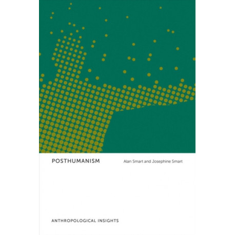 Posthumanism: Anthropological Insights
