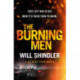 The Burning Men: A totally addictive and page turning police procedural thriller with a killer twist
