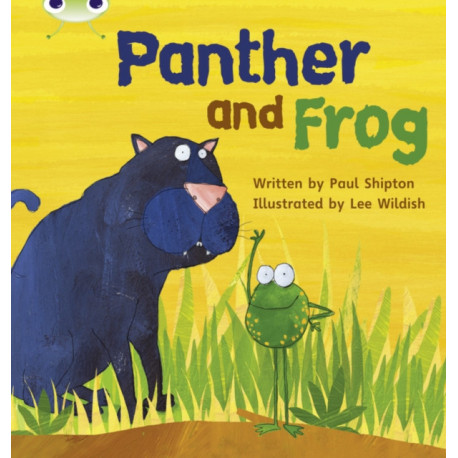 Bug Club Phonics - Phase 3 Unit 11: Panther and Frog
