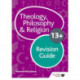 Theology Philosophy and Religion for 13+ Revision Guide