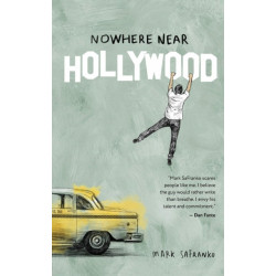Nowhere Near Hollywood