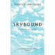 Skybound: A Journey In Flight