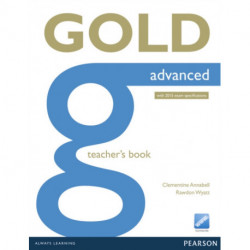 Gold Advanced Teacher's Book: Industrial Ecology