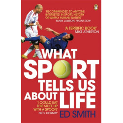 What Sport Tells Us About Life