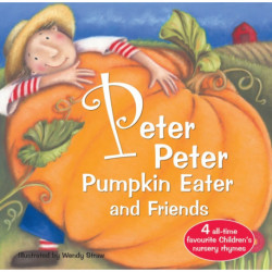 Peter Peter Pumpkin Eater and Friends
