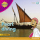 My Gulf World and Me Level 5 non-fiction reader: Pearl diving