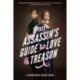 An Assassin's Guide to Love and Treason