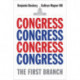 Congress: The First Branch