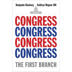 Congress: The First Branch