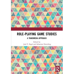 Role-Playing Game Studies: Transmedia Foundations