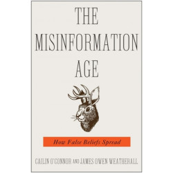 The Misinformation Age: How False Beliefs Spread