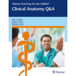 Thieme Test Prep for the USMLE®: Clinical Anatomy Q&a