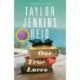 One True Loves: A Novel
