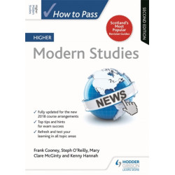 How to Pass Higher Modern Studies, Second Edition