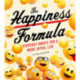 The Happiness Formula: Everyday Happiness for a More Joyful Life