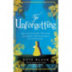 The Unforgetting: A spellbinding and atmospheric historical novel