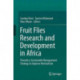 Fruit Fly Research and Development in Africa - Towards a Sustainable Management Strategy to Improve Horticulture
