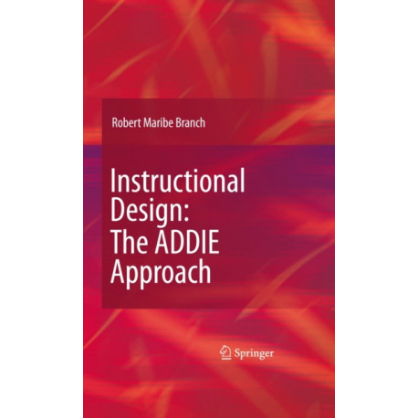 Instructional Design: The ADDIE Approach
