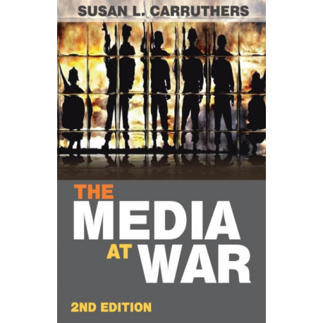 The Media at War