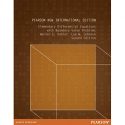 Elementary Differential Equations with Boundary Value Problems: Pearson New International Edition